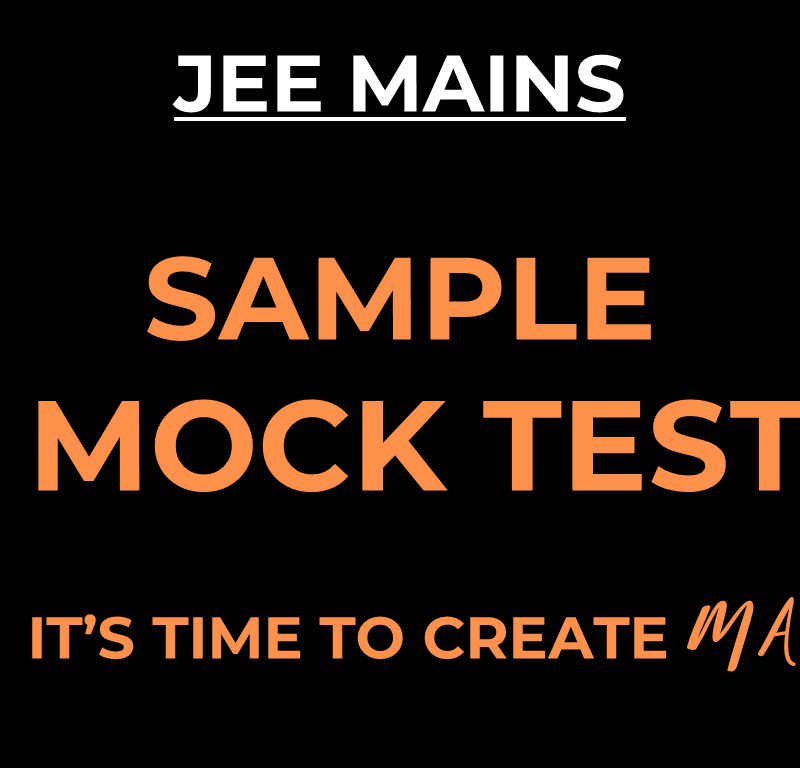 Sample Mock Test - JEE Mains